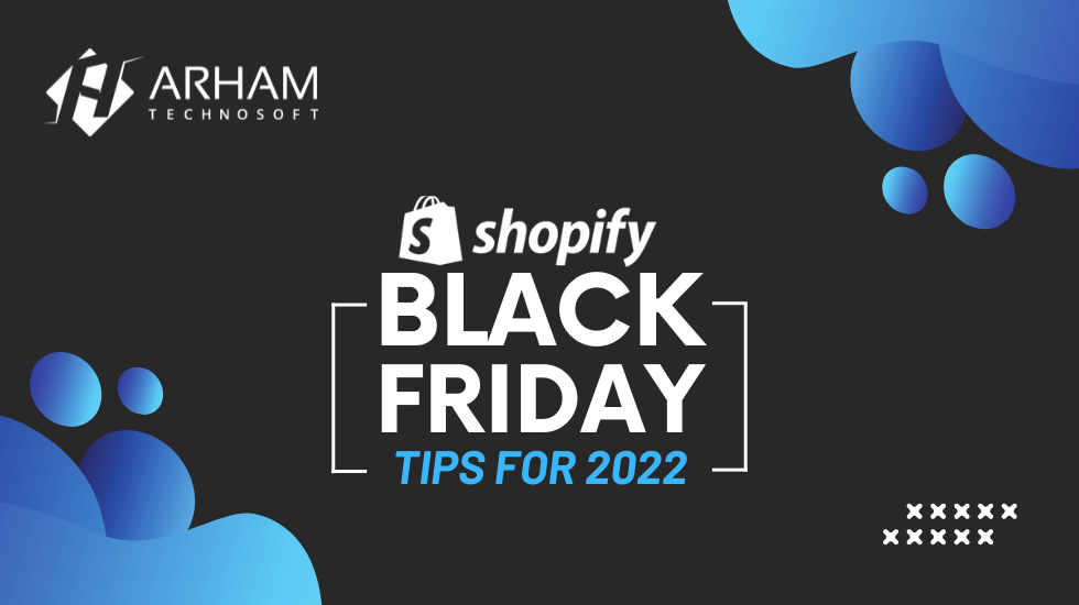 Black Friday Tips For Shopify Store 2022