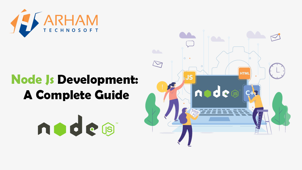 Node Js Development: A Complete Guide