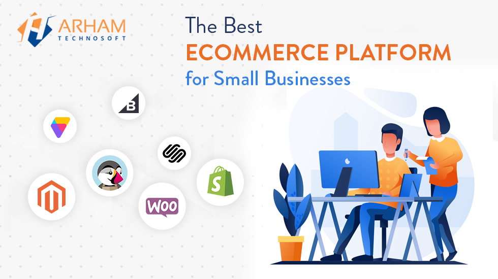 The Best Ecommerce Platform for Small Businesses