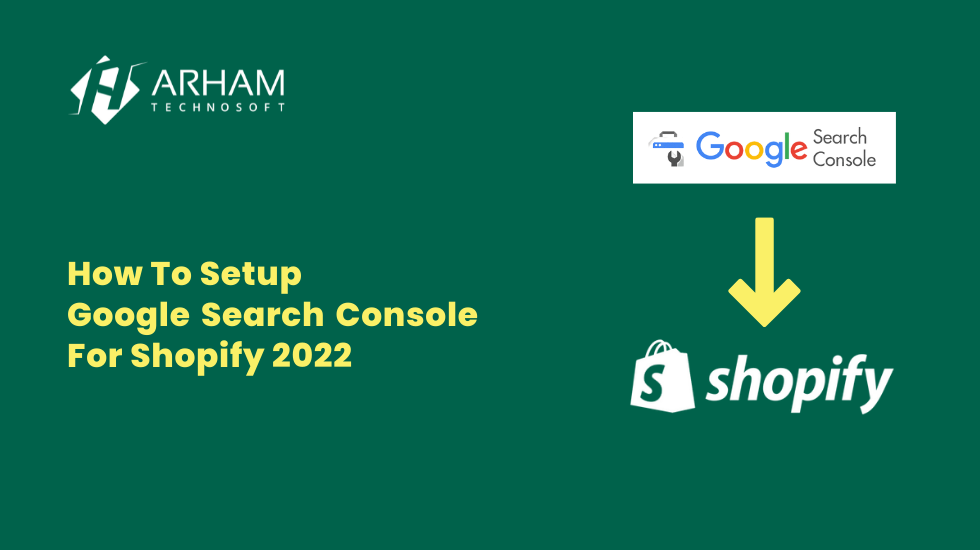 How To Setup Google Search Console For Shopify 2022